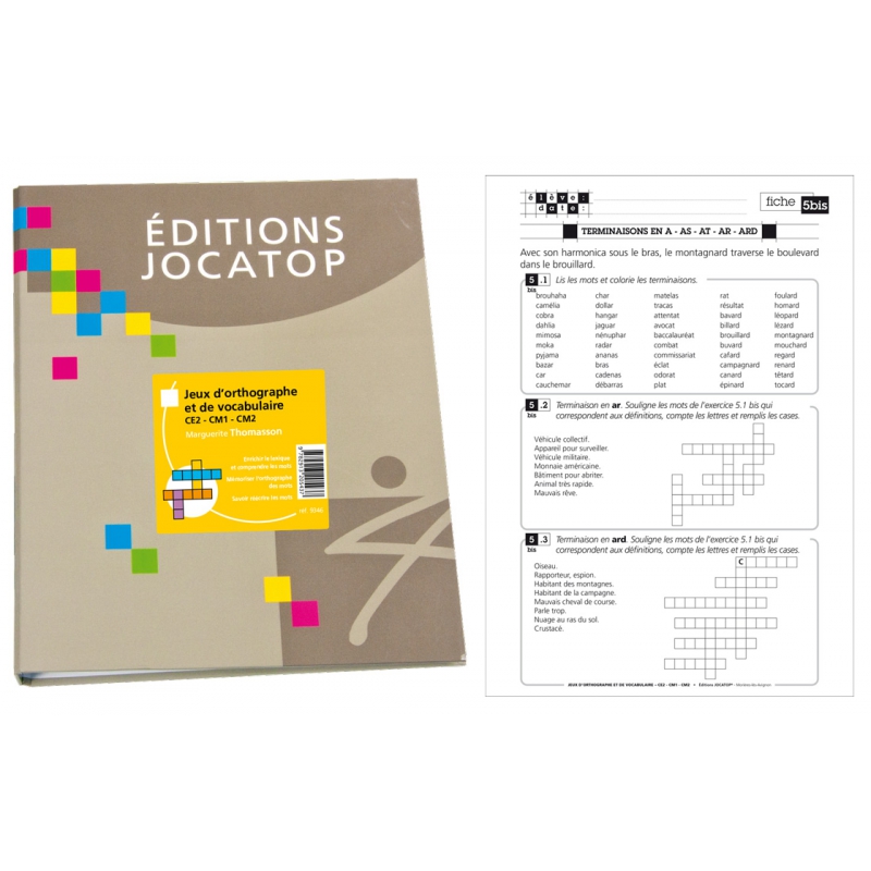 JEUX D'ORTHOGRAPHE, 5-6ÈMES PRIMAIRES