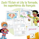 ZACK L'ÉCLAIR ET LILY LA TORNADE