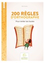 200 REGLES D'ORTHOGRAPHE