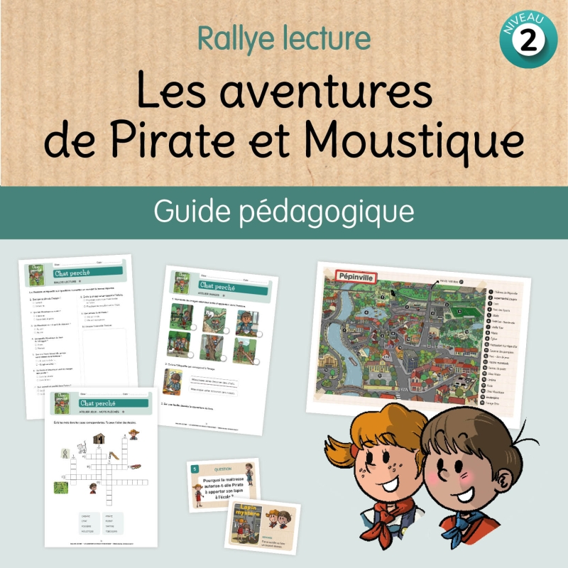 LES AVENTURES DE PIRATE ET MOUSTIQUE, LE FICHIER PÉDAGOGIQUE-NIVEAU2