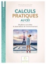 CALCULS PRATIQUES SITUATIONS CONCRÈTES ET OBSERVATIONS DE L'ENVIRONNEMENT, N°2