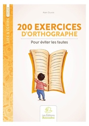 [F1094] 200 EXERCICES D'ORTHOGRAPHE